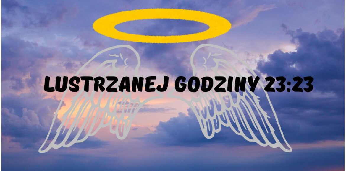 lustrzanej godziny 23:23